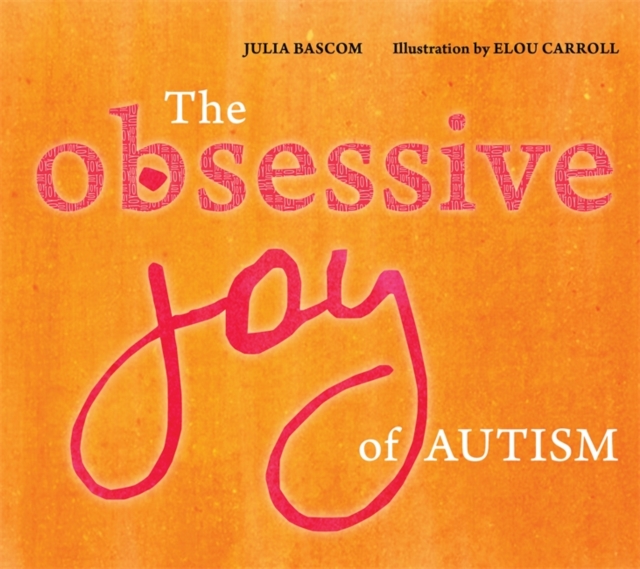 The Obsessive Joy of Autism, EPUB eBook