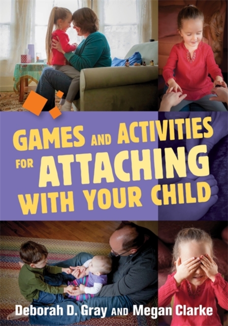 Games and Activities for Attaching With Your Child, EPUB eBook