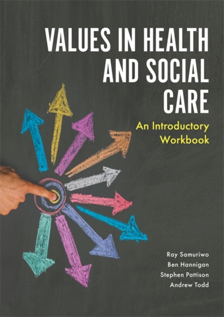 Values in Health and Social Care : An Introductory Workbook, EPUB eBook
