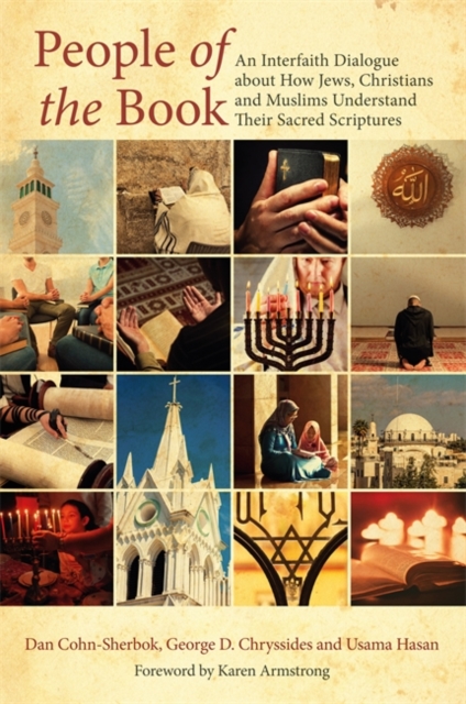 People of the Book : An Interfaith Dialogue about How Jews, Christians and Muslims Understand Their Sacred Scriptures, EPUB eBook
