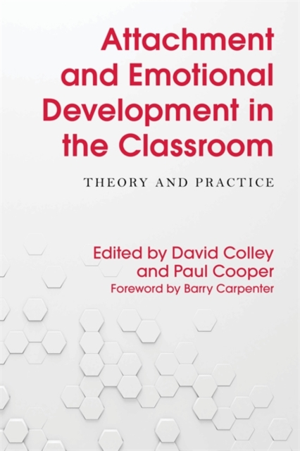 Attachment and Emotional Development in the Classroom : Theory and Practice, EPUB eBook