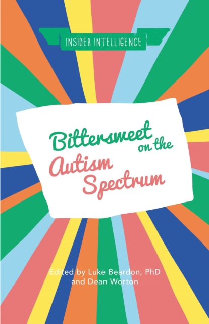 Bittersweet on the Autism Spectrum, EPUB eBook