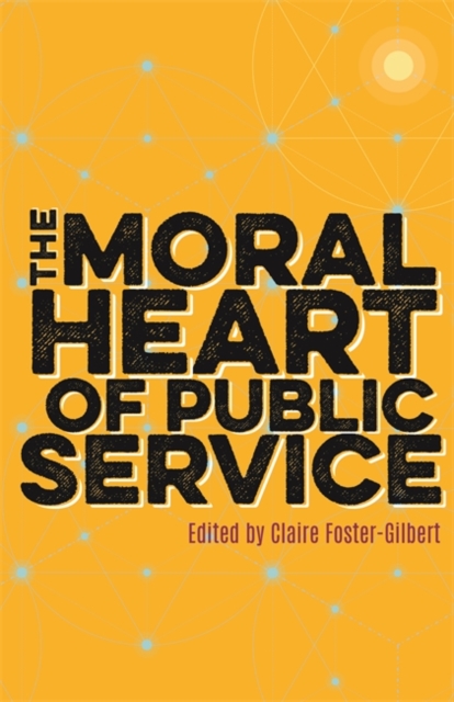 The Moral Heart of Public Service, EPUB eBook