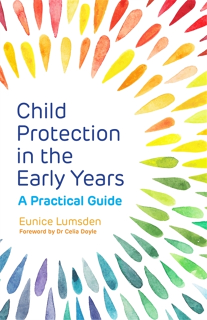 Child Protection in the Early Years : A Practical Guide, EPUB eBook