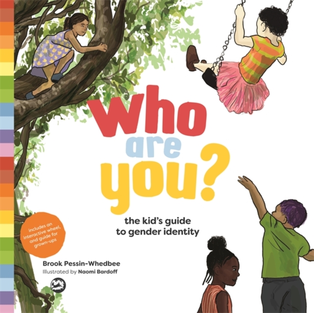 Who Are You? : The Kid's Guide to Gender Identity, PDF eBook