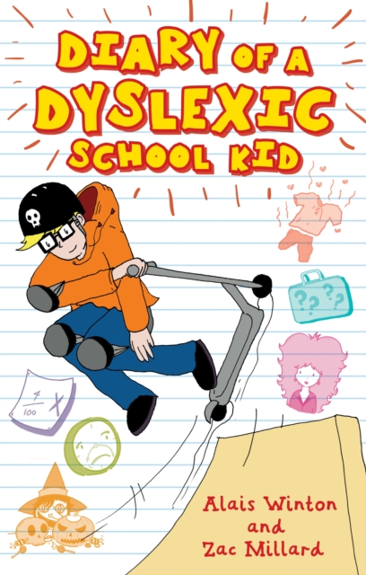 Diary of a Dyslexic School Kid, EPUB eBook