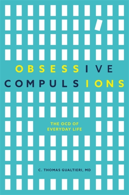 Obsessive Compulsions : The OCD of Everyday Life, EPUB eBook