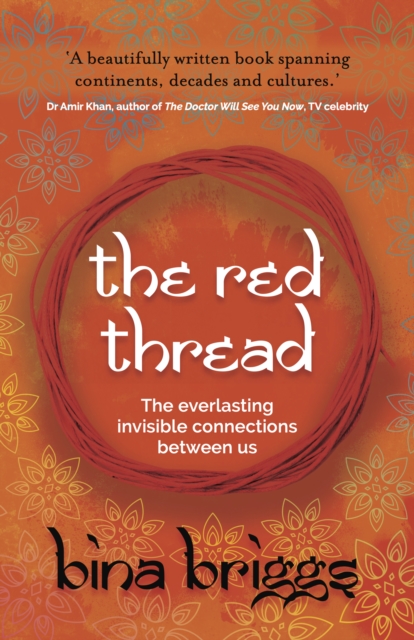 The Red Thread : The everlasting invisible connections between us, EPUB eBook