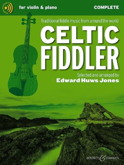 Celtic Fiddler : Traditional Fiddle Music from Around the World, Sheet music Book