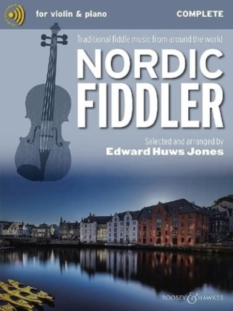 Nordic Fiddler : Traditional Fiddle Music from Around the World, Complete Edition, Sheet music Book