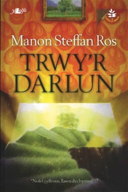 Cyfres yr Onnen: Trwy'r Darlun, EPUB eBook