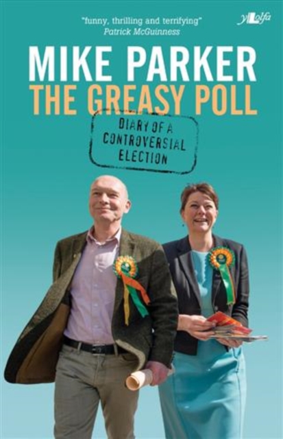 Greasy Poll, The - Diary of a Controversial Election, EPUB eBook