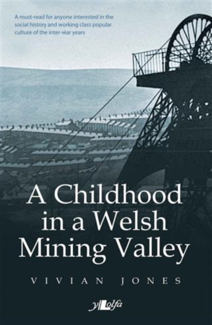 Childhood in a Welsh Mining Valley, EPUB eBook