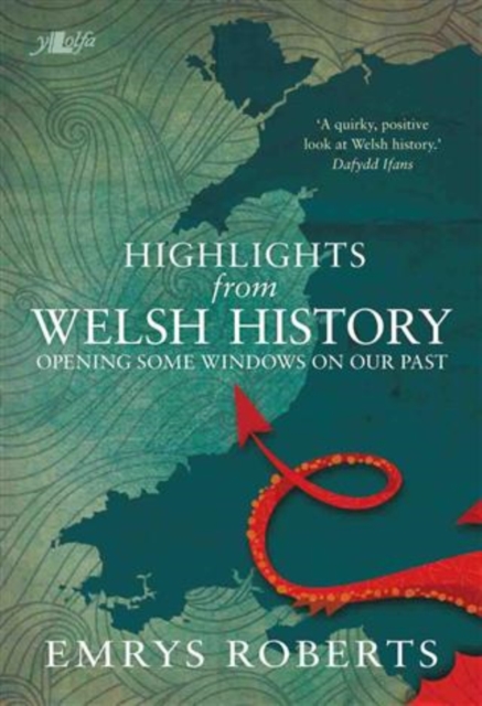 Highlights from Welsh History, EPUB eBook