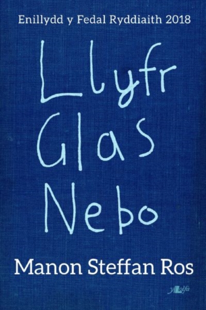 Llyfr Glas Nebo - Enillydd y Fedal Ryddiaith 2018, EPUB eBook