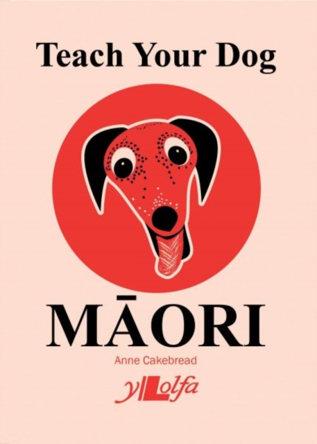 Teach Your Dog Maori, EPUB eBook