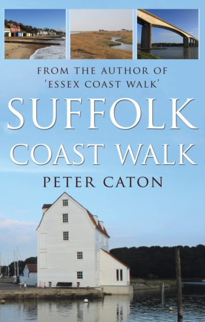 Suffolk Coast Walk, Paperback / softback Book