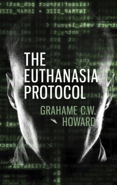 The Euthanasia Protocol, EPUB eBook