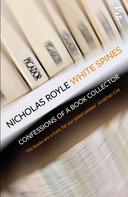 White Spines : Confessions of a Book Collector, Paperback / softback Book