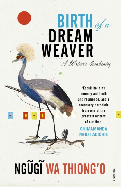 Birth of a Dream Weaver : A Writer’s Awakening, Paperback / softback Book