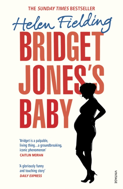 Bridget Jones’s Baby : The Diaries, Paperback / softback Book