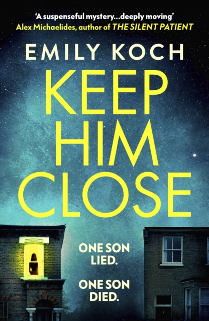 Keep Him Close : A moving and suspenseful mystery that you won’t be able to put down, Paperback / softback Book