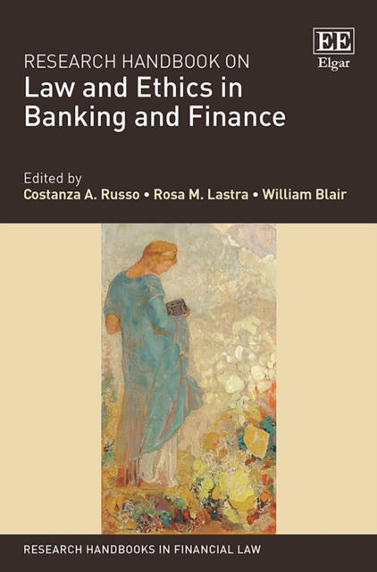 Research Handbook on Law and Ethics in Banking and Finance, PDF eBook