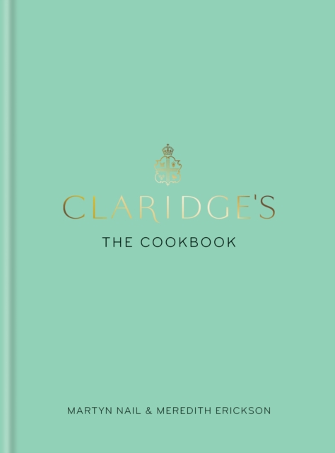 Claridge's: The Cookbook, EPUB eBook