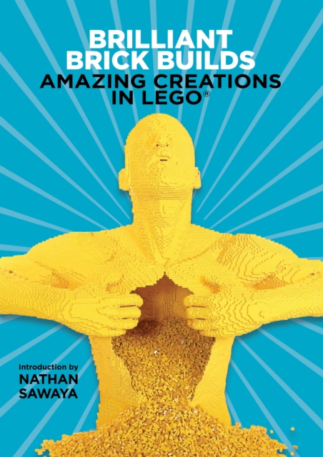 Brilliant Brick Builds: Amazing Creations in LEGO, EPUB eBook