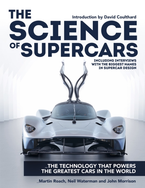 The Science of Supercars : The technology that powers the greatest cars in the world, EPUB eBook