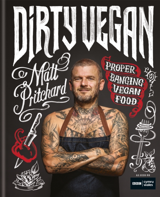 Dirty Vegan : Proper Banging Vegan Food, EPUB eBook