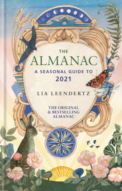 The Almanac : A Seasonal Guide to 2021, Hardback Book