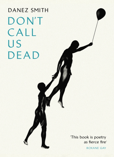 Don't Call Us Dead, Paperback / softback Book