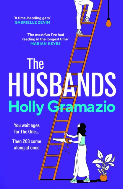 The Husbands : A hilariously original twist on the romantic comedy, for fans of REALLY GOOD, ACTUALLY, Hardback Book