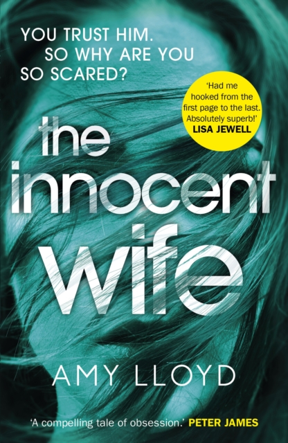 The Innocent Wife : A Richard and Judy Book Club pick, Paperback / softback Book