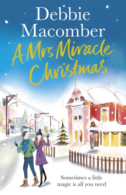 A Mrs Miracle Christmas : A Christmas Novel, Paperback / softback Book