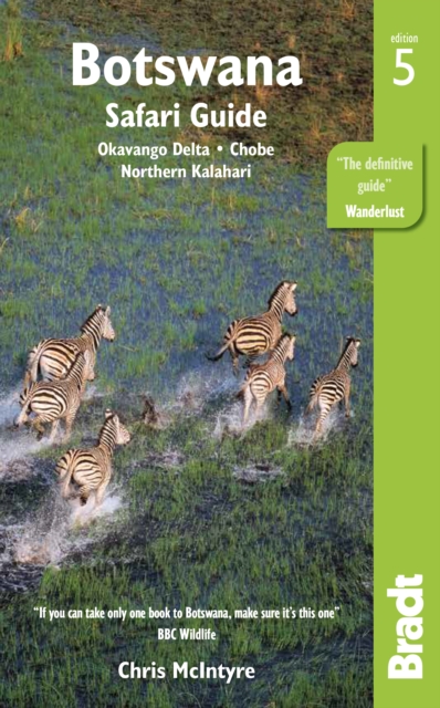Botswana : Okavango Delta, Chobe, Northern Kalahari, Paperback / softback Book