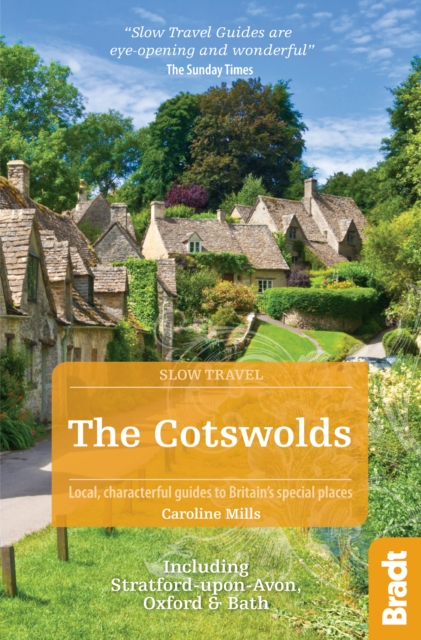 Cotswolds (Slow Travel) : Including Stratford-upon-Avon, Oxford & Bath, EPUB eBook