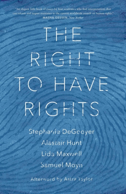 The Right to Have Rights, Paperback / softback Book