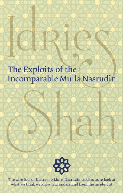 The Exploits of the Incomparable Mulla Nasrudin, EPUB eBook