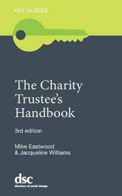 The Charity Trustee's Handbook, Paperback / softback Book