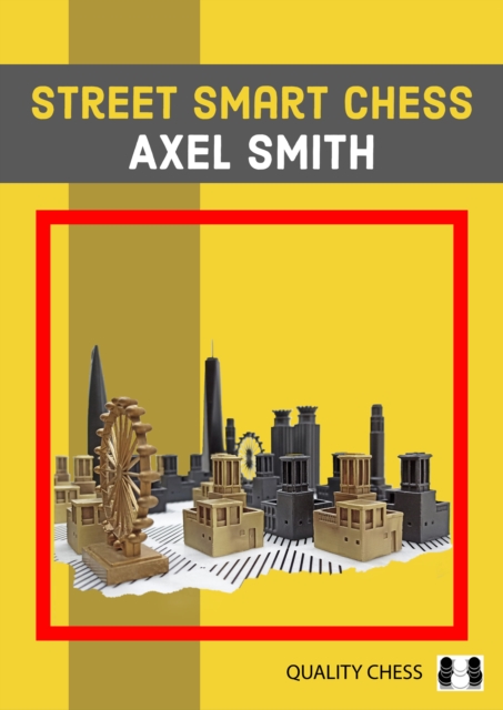 Street Smart Chess, Paperback / softback Book