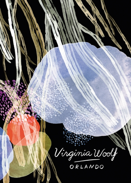 Orlando (Vintage Classics Woolf Series) : Virginia Woolf, Paperback / softback Book