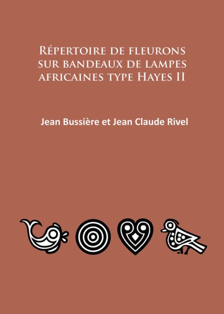 Repertoire de fleurons sur bandeaux de lampes africaines type Hayes II, PDF eBook
