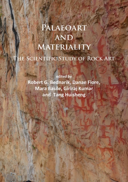 Paleoart and Materiality : The Scientific Study of Rock Art, Paperback / softback Book