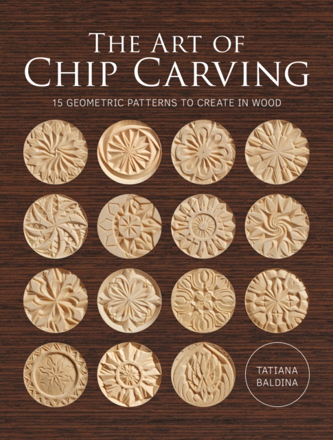 Art of Chip Carving, The, Paperback / softback Book
