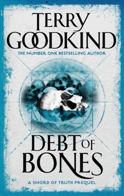 Debt Of Bones : Sword of Truth: A Prequel Novella, EPUB eBook