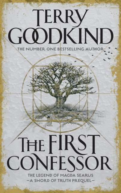 The First Confessor : Sword of Truth: The Prequel, Paperback / softback Book