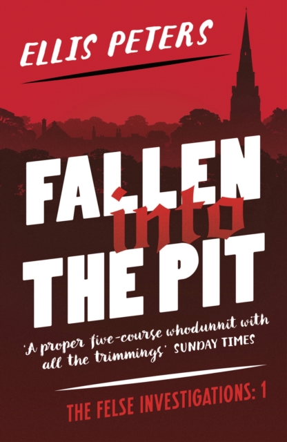 Fallen into the Pit : A gripping, cosy, classic crime whodunnit from a Diamond Dagger winner, EPUB eBook