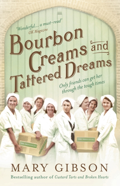 Bourbon Creams and Tattered Dreams, EPUB eBook